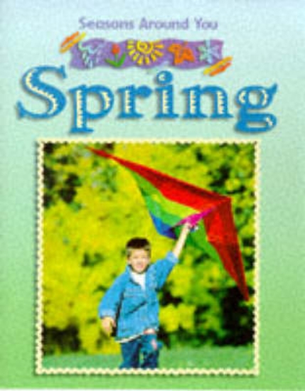 Picture of Seasons Around You: Spring