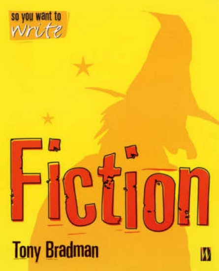 Picture of So You Want To Write: Fiction