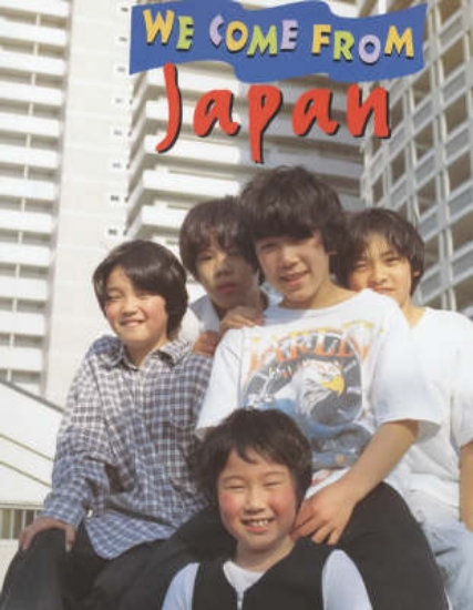 Picture of We Come From: Japan