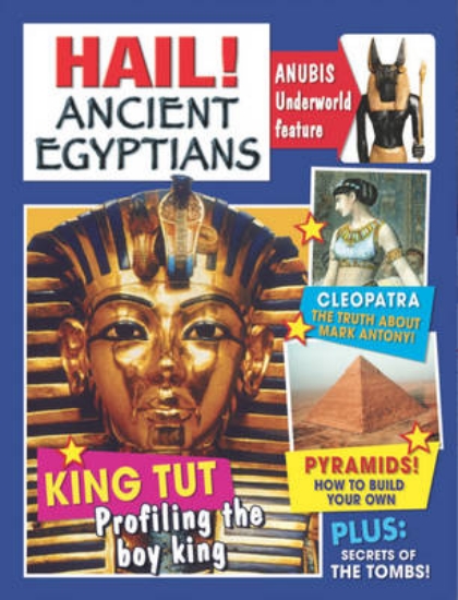 Picture of Hail!: Ancient Egyptians