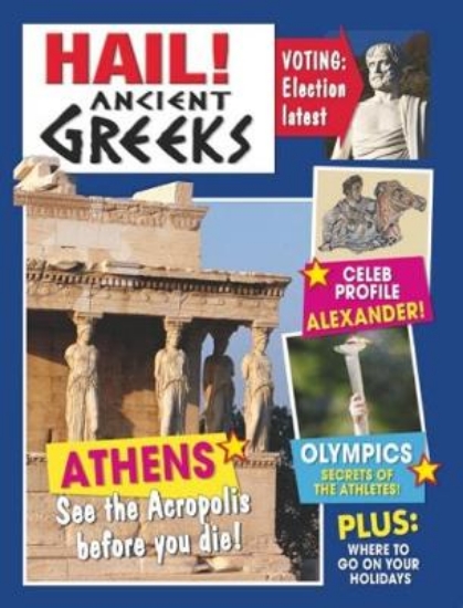 Picture of Hail!: Ancient Greeks