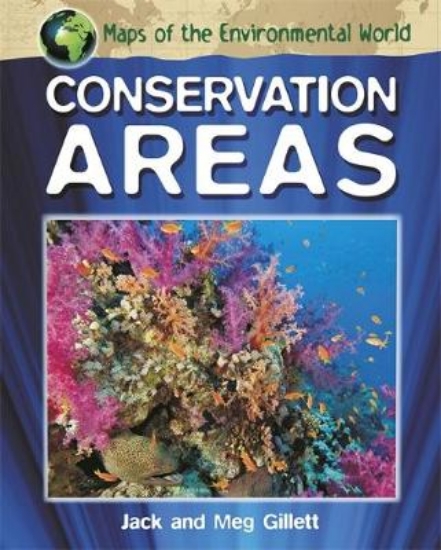 Picture of Maps of the Environmental World: Conservation Area
