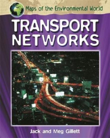 Picture of Maps of the Environmental World: Transport Network