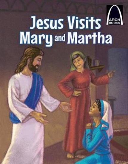 Picture of Jesus Visits Mary and Martha