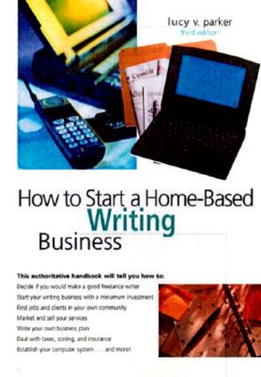 Picture of How to Start a Home-Based Writing Business, 3rd