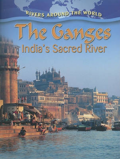 Picture of The Ganges: Indias Sacred River