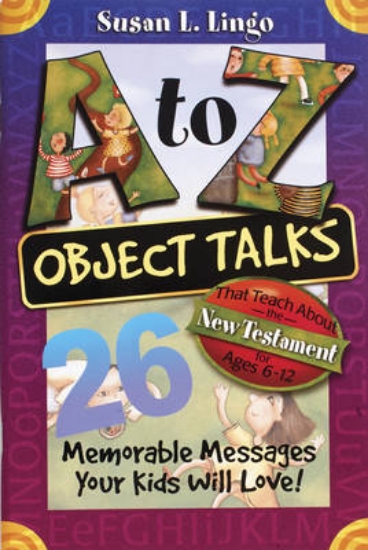 Picture of A To Z Object Talks That Teach About The New Testa