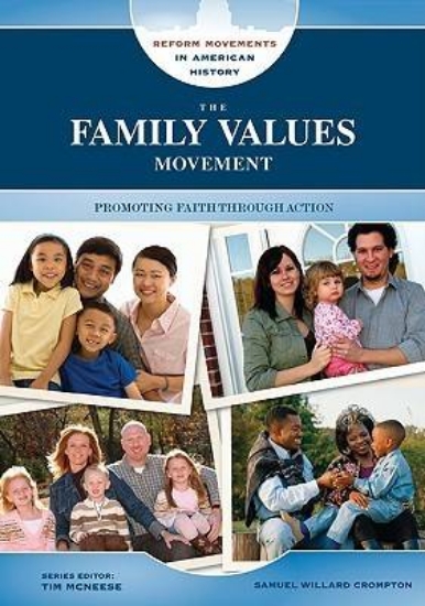 Picture of The Family Values Movement