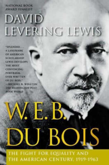 Picture of W.E.B. Du Bois: the Fight for Equality and the Ame