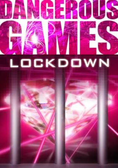 Picture of Dangerous Games:Lockdown