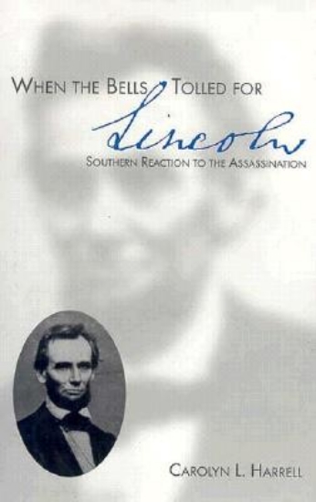 Picture of When the Bells Tolled for Lincoln