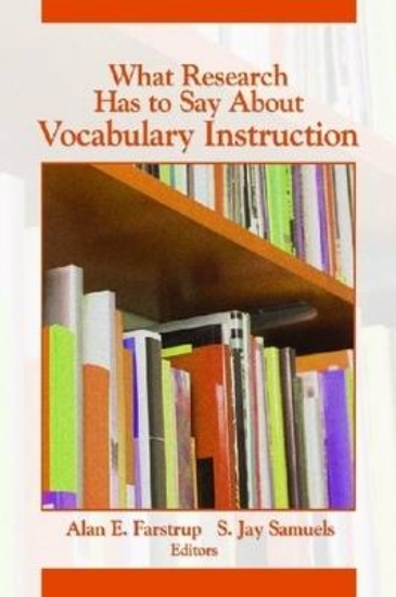 Picture of What Research Has to Say About Vocabulary Instruct