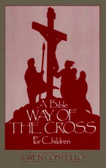 Picture of A Bible Way of the Cross for Children