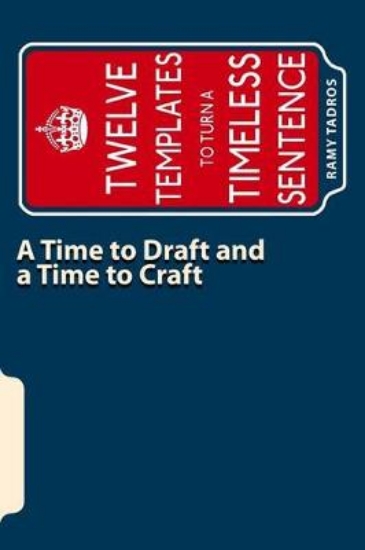 Picture of A Time to Draft and a Time to Craft