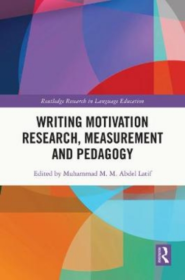 Picture of Writing Motivation Research, Measurement and Pedag