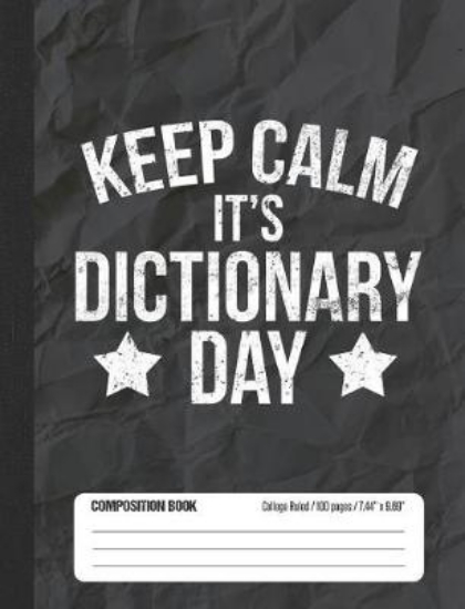 Picture of Keep Calm It's Dictionary Day