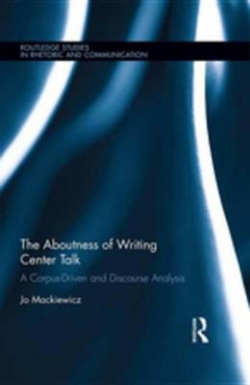 Picture of The Aboutness of Writing Center Talk