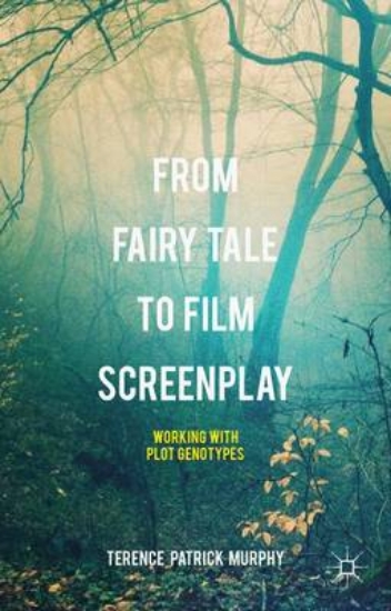 Picture of From Fairy Tale to Film Screenplay