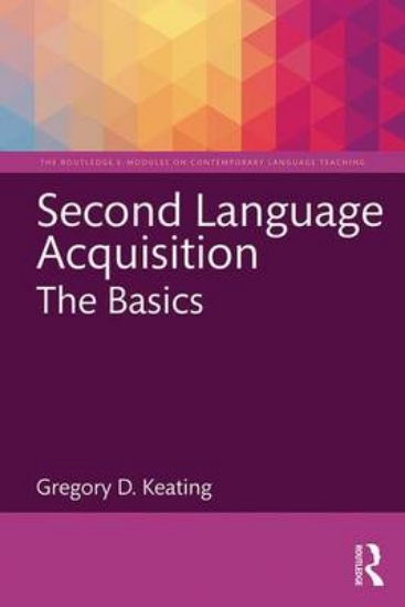 Picture of Second Language Acquisition: The Basics