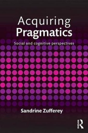 Picture of Acquiring Pragmatics