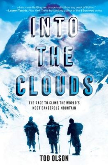 Picture of Into the Clouds: Race to Climb the World's Most Da