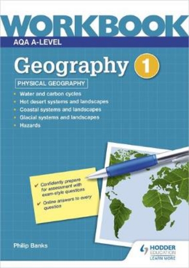 Picture of AQA A-level Geography Workbook 1: Physical Geograp