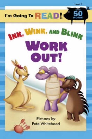Picture of Ink, Wink, and Blink Work Out!: Level 1