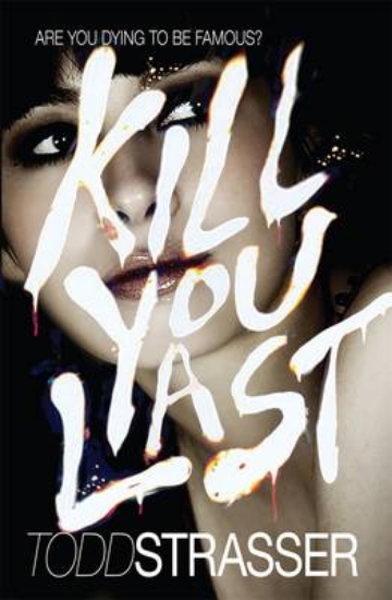 Picture of Kill You Last