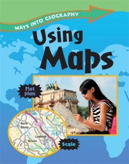 Picture of Ways into Geography: Using Maps