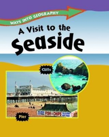 Picture of Ways into Geography: A Visit to the Seaside