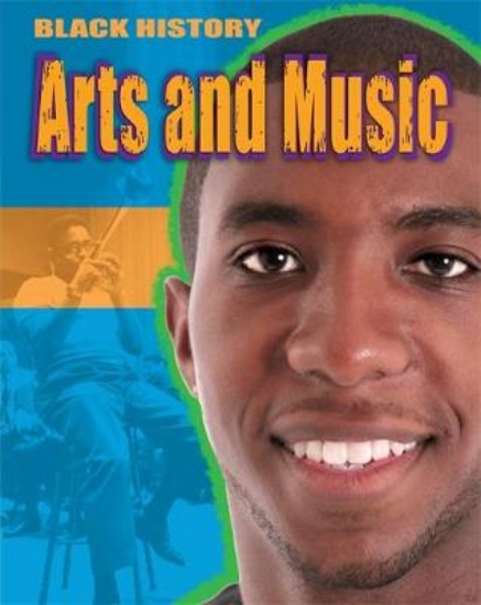 Picture of Black History: Arts and Music