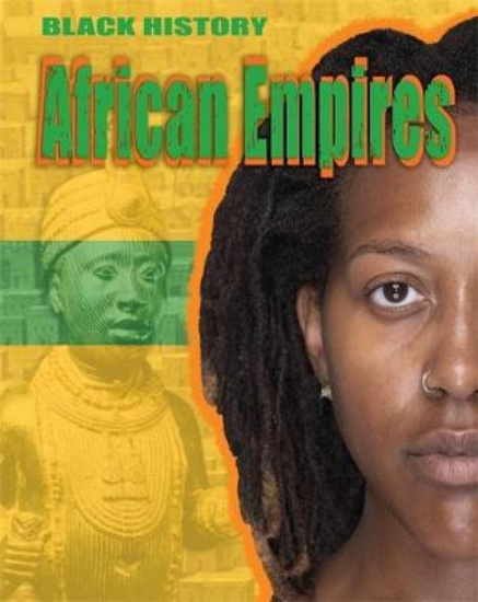 Picture of Black History: African Empires
