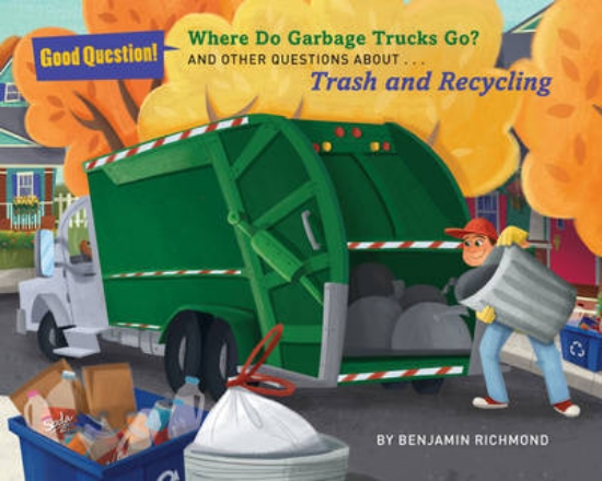 Picture of Where Do Garbage Trucks Go?