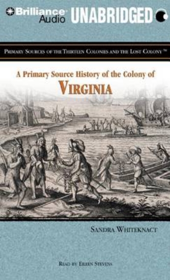Picture of A Primary Source History of the Colony of Virginia