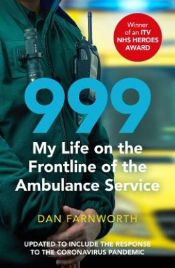 Picture of 999 - My Life on the Frontline of the Ambulance Se
