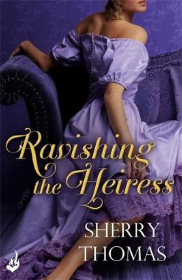 Picture of Ravishing the Heiress: Fitzhugh Book 2