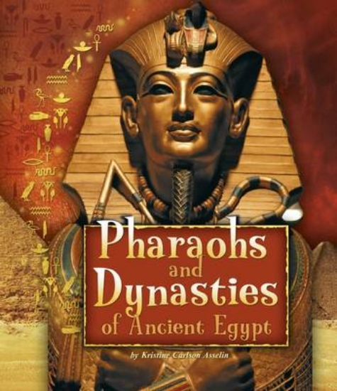 Picture of Pharaohs and Dynasties of Ancient Egypt