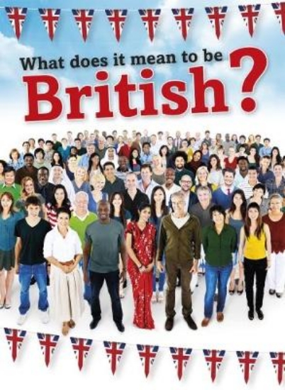 Picture of What Does It Mean to be British?