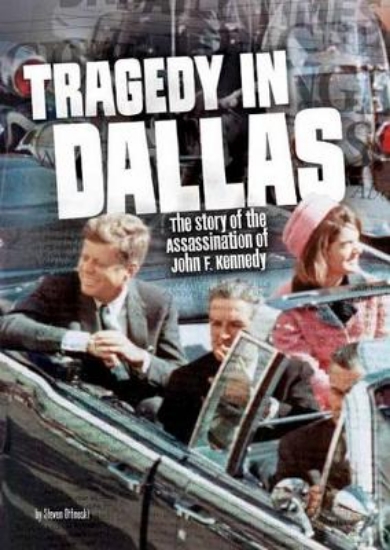 Picture of Tragedy in Dallas - Assassination of John F Kenned