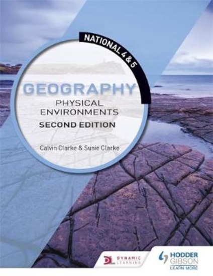 Picture of National 4 &amp; 5 Geography: Physical Environment