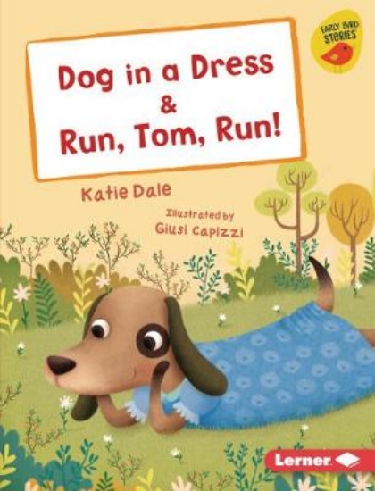 Picture of Dog in a Dress &amp; Run, Tom, Run!