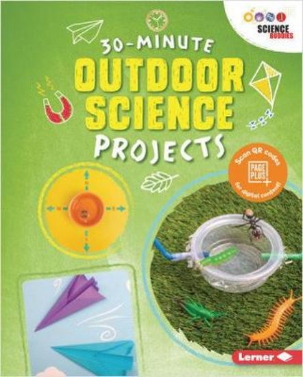 Picture of 30-Minute Outdoor Science Projects
