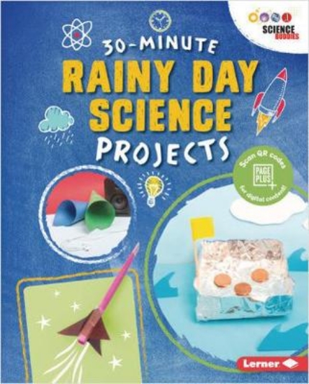 Picture of 30-Minute Rainy Day Science Projects