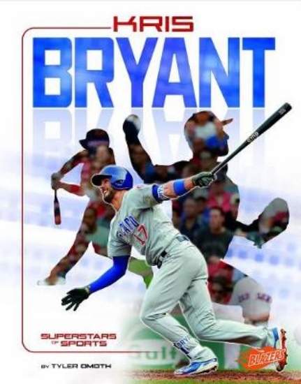 Picture of Kris Bryant: Baseball Superstar