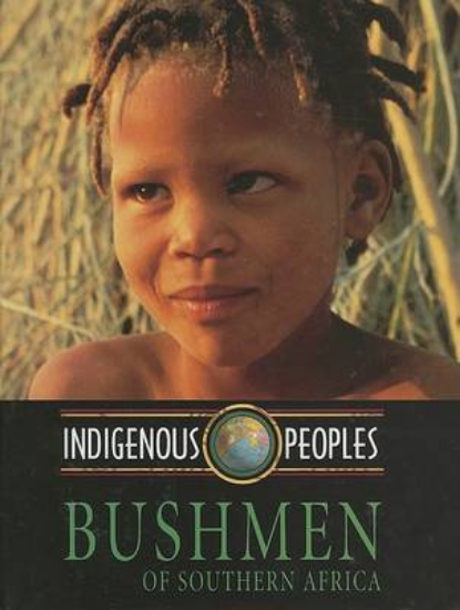 Picture of Bushmen of Southern Africa
