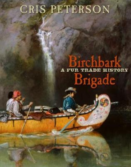 Picture of Birchbark Brigade