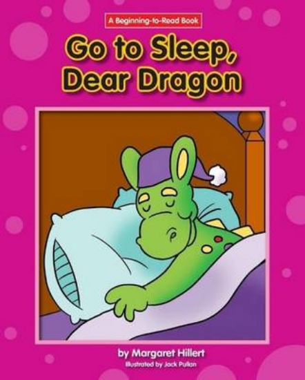 Picture of Go to Sleep, Dear Dragon