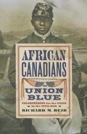 Picture of African Canadians in Union Blue