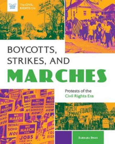 Picture of Boycotts, Marches, and Strikes