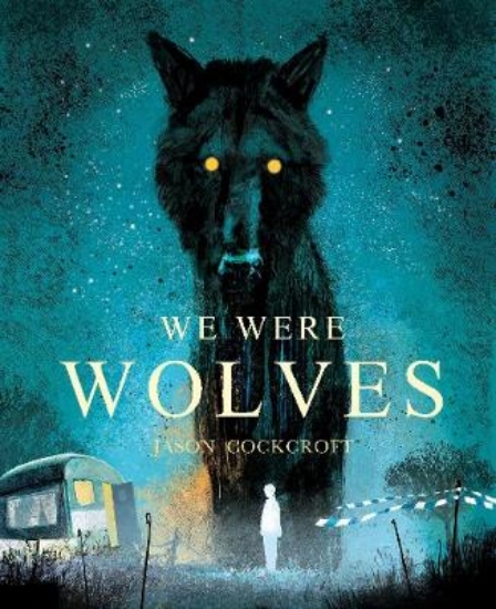Picture of We Were Wolves Hb